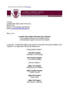 Having trouble viewing this email?C lick here  Contact: Lambda Theta Alpha Latin Sorority, Inc. Marisol Cruz Director of Recruitment and Retention
