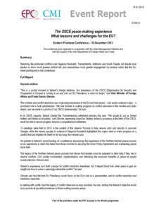 [removed]S104/12 The OSCE peace-making experience What lessons and challenges for the EU?