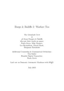 Burgs & Bailiffs 2: Warfare Too The Grimdark Crew or all those Burgers & Bailiffs who put their words on paper: Paolo Greco, Mike Monaco,