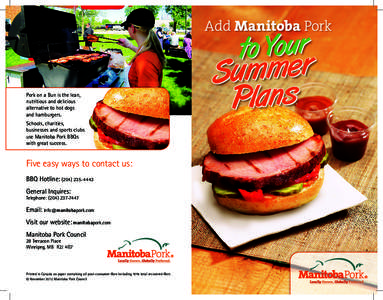 Add Manitoba Pork  to Your Pork on a Bun is the lean, nutritious and delicious