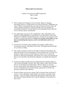 Meaningful Connections Outline of Comments for APEX Symposium May 30, 2006 Don Lenihan  •