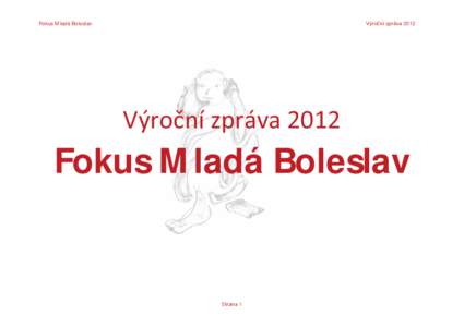 sǉƌŽēŶşǌƉƌĄǀĂ 2012  Fokus Mladá Boleslav sǉƌŽēŶşǌƉƌĄǀĂϮϬϭϮ