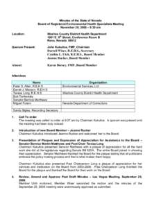 Minutes of the State of Nevada Board of Registered Environmental Health Specialists Meeting November 28, 2006 – 9:30 am Location:  Washoe County District Health Department