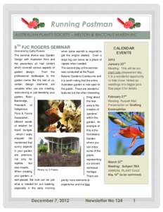 Running Postman AUSTRALIAN PLANTS SOCIETY – MELTON & BACCHUS MARSH INC 9TH FJC ROGERS SEMINAR Overview by Cathy Powers