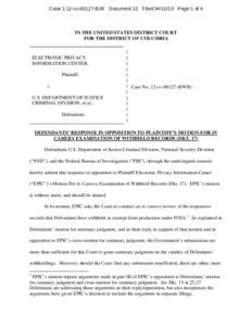 Case 1:12-cv[removed]BJR Document 22 Filed[removed]Page 1 of 4  IN THE UNITED STATES DISTRICT COURT FOR THE DISTRICT OF COLUMBIA  ELECTRONIC PRIVACY