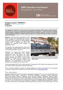 Humanitarian aid / Public safety / International Federation of Red Cross and Red Crescent Societies / Rangpur Division / British Red Cross / Structure / International Red Cross and Red Crescent Movement / Disaster preparedness / Emergency management