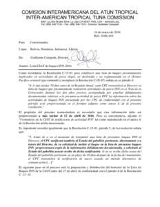 COMISION INTERAMERICANA DEL ATUN TROPICAL INTER-AMERICAN TROPICAL TUNA COMISSION 8901 La Jolla Shores Drive, La Jolla CA, USA – www.iattc.org Tel: ( – Fax: ( – Director: Guiller