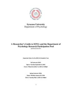 Syracuse University Department of Psychology A Researcher’s Guide to SONA and the Department of Psychology Research Participation Pool updated