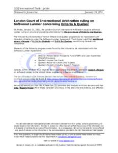 NGJ International Trade Update Norman G. Jensen Inc. January 24, 2011  London Court of International Arbitration ruling on