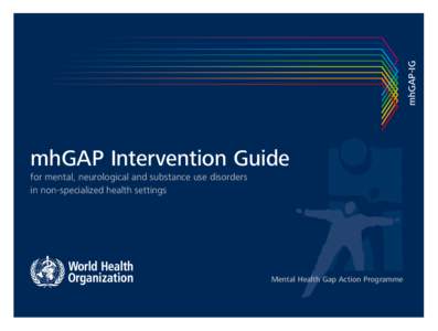 mhGAP-IG  wire possition mhGAP Intervention Guide for mental, neurological and substance use disorders