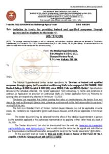 No. 412.D[removed]Cont. Staff through Agency/Tender  ESI-PGIMSR, ESIC MEDICAL COLLEGE & EMPLOYEE’S STATE INSURANCE CORPORATION HOSPITAL & ODC (EZ) (A Statutory Body Under Ministry of Labour, Govt. of India) DIAMON