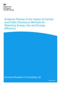 Evidence Review of the Impact of Central and Public Disclosure Methods for Reporting Energy Use and Energy Efficiency  Eunomia Research & Consulting Ltd