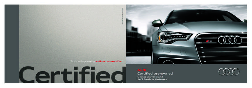 REV[removed]CPO-BOOKLT-14  Truth in Engineering audiusa.com/certified Limited Warranty and 24/7 Roadside Assistance