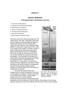 LESSON 14  ABYSSAL MEMORIES A Thousand Holes in the Bottom of the Sea 1 A new way of doing geology 2 A drilling vessel joins the academic fleet