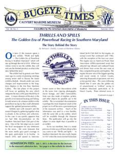 Southern Maryland / Calvert Marine Museum / Solomons /  Maryland / Calvert County /  Maryland / Bugeye / American Power Boat Association / Drum Point Light / Maryland / Chesapeake Bay / Watercraft