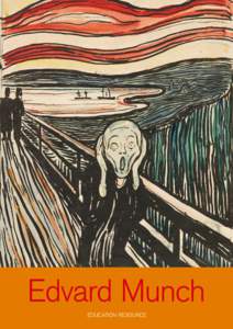 Art Nouveau / Edvard Munch / Expressionism / The Scream / The Sick Child / Self-portrait / Peter Rochegune Munch / Puberty / Munch Museum / Modern art / Visual arts / Culture