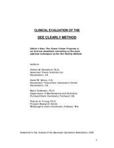 CLINICAL EVALUATION OF THE  SEE CLEARLY METHOD