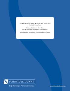 NATIONAL FEDERATION OF MUNICIPAL ANALYSTS Pittsburgh, Pennsylvania Financial Statements - Cash Basis For the years ended December 31, 2013 and 2012 and Independent Accountants’ Compilation Report Thereon