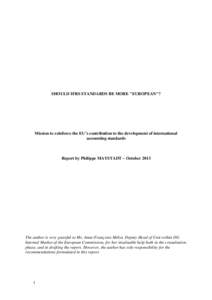 Financial regulation / Generally Accepted Accounting Principles / International Accounting Standards / International Financial Reporting Standards / Business ethics / International Accounting Standards Board / Financial Accounting Standards Board / Australian Accounting Standards Board / IAS 39 / Accountancy / Business / Finance