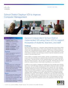 Customer Case Study  School District Deploys VDI to Improve Computer Management  Executive Summary