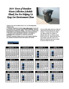 2014 Town of Dundurn Waste Collection Schedule Thank You For Helping Us