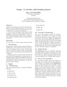 Luppp - A real-time audio looping program Harry VAN HAAREN, University of Limerick, Ireland [removed] http://harryhaaren.blogspot.com