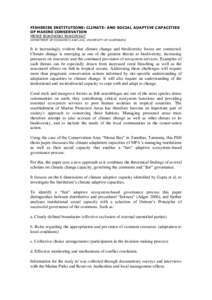 FISHERIES INSTITUTIONS: CLIMATE- AND SOCIAL ADAPTIVE CAPACITIES OF MARINE CONSERVATION MEIKE BUKOWSKI BUKOWSKI* DEPARTMENT OF ECONOMICS AND LAW, UNIVERSITY OF OLDENBURG.  It is increasingly evident that climate change an