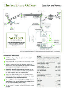 The Sculpture Gallery  Location and Access Woburn Safari Park (No Through Access) From M1 J12