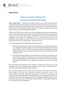 Media Release Business Commends the OECD and G20 on the Delivery of the 2015 BEPS Package Paris, 5 October 2015 – “The BEPS project needed to happen, and the OECD and G20 should be congratulated both for their hard w