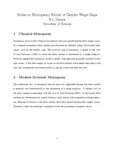 Notes on Monopsony Model of Gender Wage Gaps R.L. Oaxaca University of Arizona