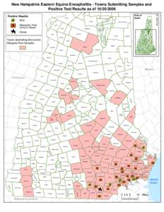 New Hampshire Eastern Equine Encephalitis - Towns Submitting Samples and Positive Test Results as of[removed]Dalton W  Positive Results-