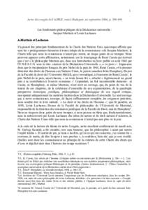 1  Actes du congrès de l’ASPLF, tenu à Budapest, en septembre 2006, p. 399­404  Les fondements philosophiques de la Déclaration universelle :  Jacques Maritain et Louis Lachance  A­Marit