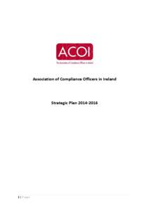 Association of Compliance Officers in Ireland  Strategic Plan[removed]|Page