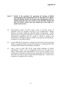 Appendix 19  Item 17 : Details of the procedure for approving the hosting of official entertainment by the Commissioner of ICAC and other ICAC officers