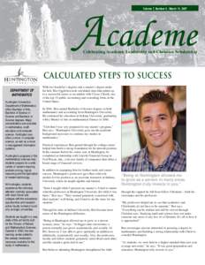 Academe Volume 7, Number 6 - March 14, 2007 Celebrating Academic Leadership and Christian Scholarship  Calculated steps to success