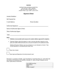 126CSR36 INSTRUCTIONAL MATERIALS ADOPTION OFFICIAL BID - WEST VIRGINIA Off-Cycle English Language Arts K-12 Adoption Period - July 1, [removed]June 30, 2021