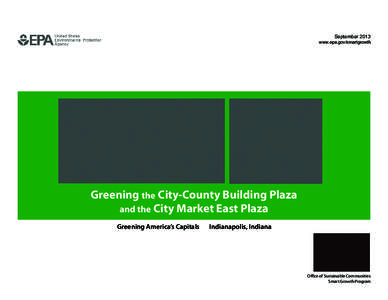 Environmental design / Plaza / Urban design / Downtown Indianapolis / Indianapolis / Green infrastructure / Geography of Indiana / Indianapolis metropolitan area / Indiana