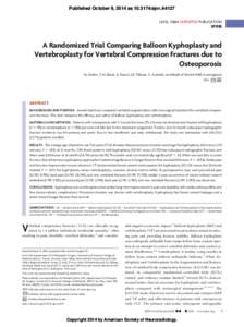 Published October 9, 2014 as[removed]ajnr.A4127 LEVEL 1 EBM EXPEDITED PUBLICATION SPINE  A Randomized Trial Comparing Balloon Kyphoplasty and