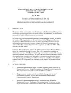 UNITED STATES DEPARTMENT OF AGRICULTURE OFFICE OF THE SECRETARY WASHINGTON, D.C[removed]July 20, 2012 SECRETARY’S MEMORANDUM[removed]