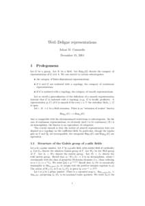 Weil–Deligne representations Johan M. Commelin December 11, 2014 1