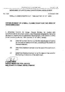 Small Claims Courts Act: Establishment of small claims court for Keiskammahoek area