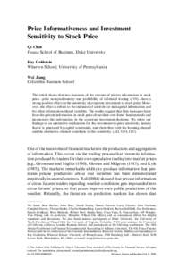 Price Informativeness and Investment Sensitivity to Stock Price Qi Chen Fuqua School of Business, Duke University Itay Goldstein Wharton School, University of Pennsylvania