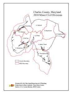 Charles County, Maryland 2010 Minor Civil Divisions 7, Pomonkey  6, Waldorf