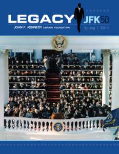 LEGACY JOHN F. KENNEDY LIBRARY FOUNDATION  HHHHHHH