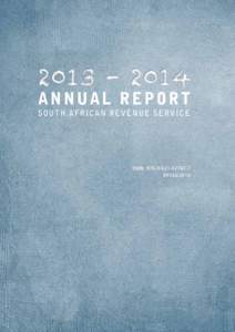 ANNUAL REPORT S O U T H AF RI C A N REVEN UE SERVICE ISBN:  RP145/2014