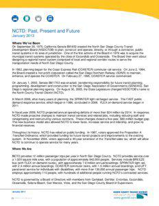 NCTD: Past, Present and Future January 2013 Where We’ve Been