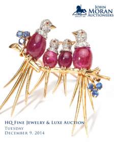 HQ Fine Jewelry & Luxe Auction Tuesday December 9, 2014 HQ Fine Jewelry Auction