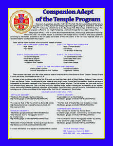 Companion Adept of the Temple Program How much do you know about the York Rite? The York Rite Companion Adept of the Temple