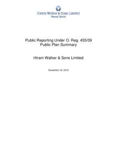 Public Reporting Under O. RegPublic Plan Summary Hiram Walker & Sons Limited December 16, 2013