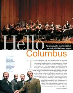 Hello Columbus by Rebecca Winzenried An unusual organizational sustainability have given